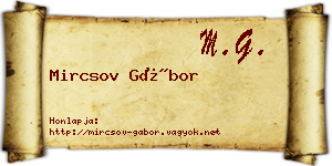 Mircsov Gábor névjegykártya